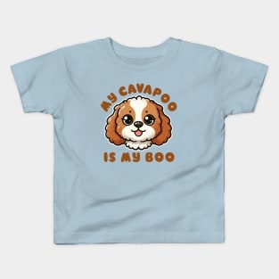 My Cavapoo Is My Boo Kids T-Shirt